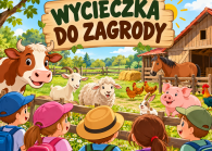 Wyczieczka do Zagrody