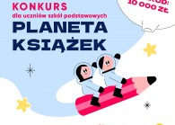 Pokaż swoją kreatywność! w konkursie „Planeta książek” 